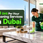 20 DHS Per Hour Cleaning Services Dubai: Real Rates & What You Pay